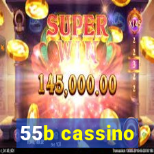 55b cassino